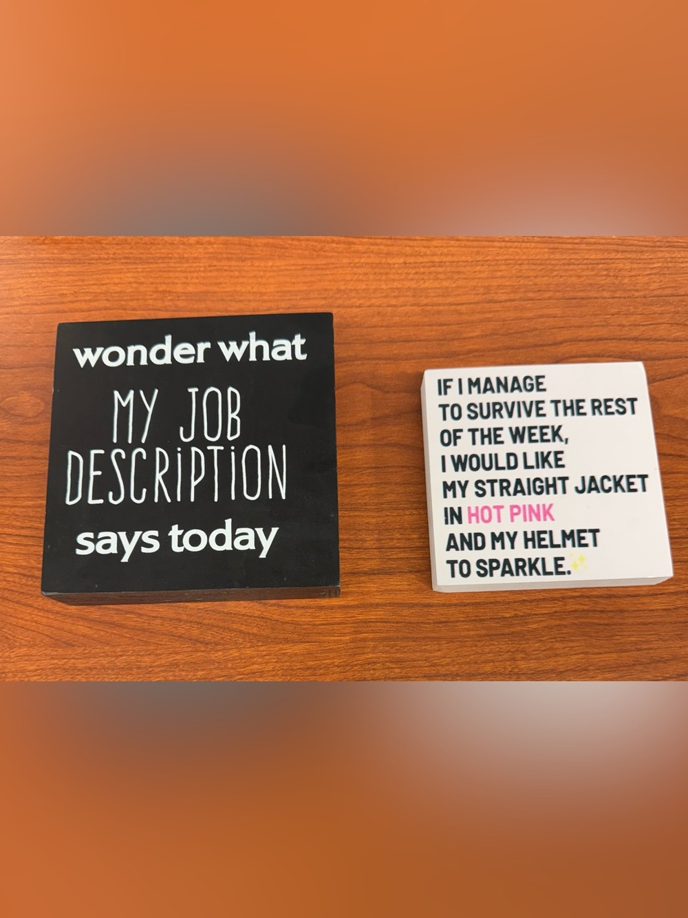 Set of Two Funny Job Quote Blocks